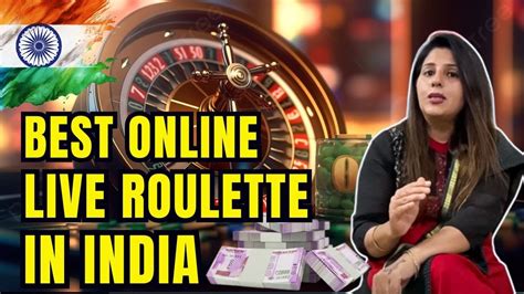 Best Online Roulette in India .